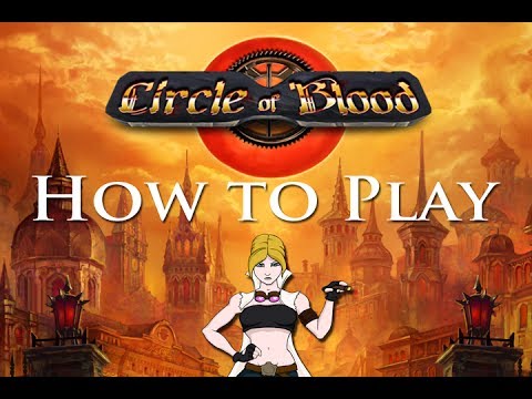 How to play Circle of Blood