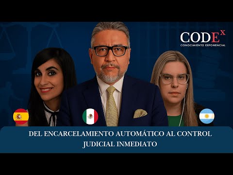 Del Encarcelamiento Automático al Control Judicial Inmediato
