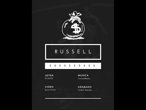 SCRAPS - RUSSELL (OFFICIAL VIDEO) [Prod. StyleNasty] 🌃