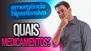 Medicamentos De Escolha Para Emergência Hipertensiva