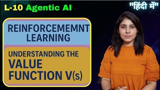L-10 Value Function Explained | What is V(s) in Reinforcement Learning?