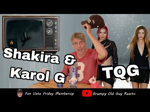 SHAKIRA & KAROL G - TQG | FIRST TIME HEARING | REACTION