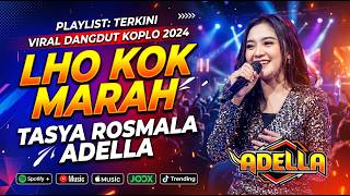 Download lagu LHO KOK MARAH - Tasya Rosmala Adella - OM ADELLA TERBARU 2026 mp3 Download lagu LHO KOK MARAH - Tasya Rosmala Adella - OM ADELLA TERBARU 2026 mp3