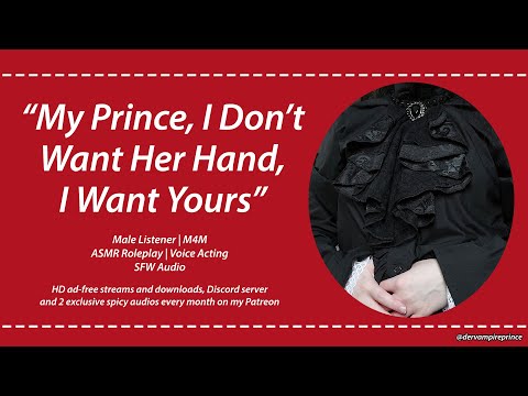ASMR | Gentle King Wants Your Hand, Not Your Sisters | Full Series [M4M] [Confession] [Proposal]