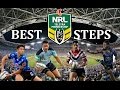 [NRL] Best Steps Compilation