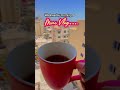 Wednesday Morning Vlog Qatar Mom Morning Trending Greentea Love Love Youtubeshorts