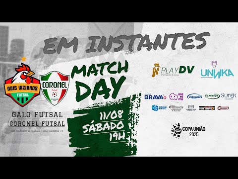 Galo Futsal x Coronel Futsal | Playoffs | Copa União 2025