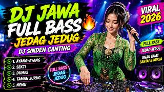 Download lagu DJ Jawa BASS JEDAG JEDUG 🔥 || Ayang-ayang, Sekti, Dumes, Taman Jurug, Nemu, | Dj Sinden Canting mp3