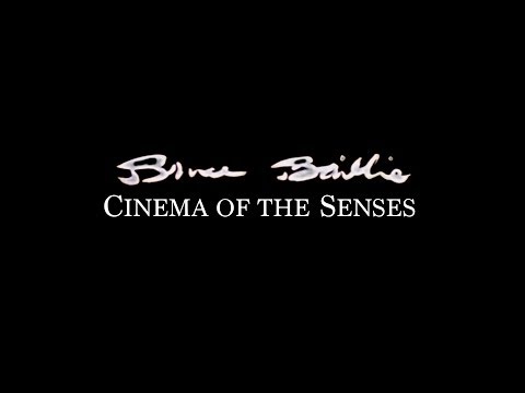 Bruce Baillie: Cinema of Senses Trailer - The Light & Sound Machine