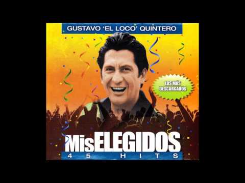 Gustavo "el loco" quintero con los hispanos - La cañaguatera  (HQ 320)