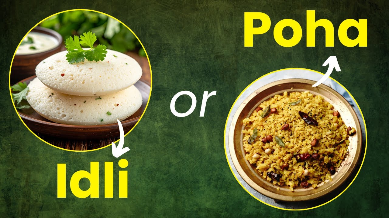 Idli vs Poha       Sehat ka Showdown I The Ultimate Healthy Breakfast Battle