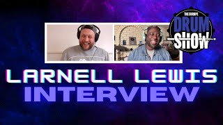 Larnell Lewis: Small Changes Can Completely Level Up YOUR Drumming