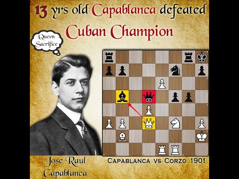 13 yrs old Capablanca defeated Cuban Champion | Capablanca vs Corzo 1901