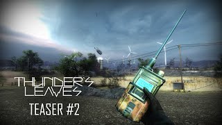 Thunder's Leaves | Teaser #2