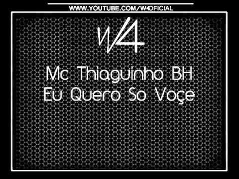 Mc Thiaguinho BH - Eu Quero So Vc ( DJ Moreira BH e Dj Jota JK )