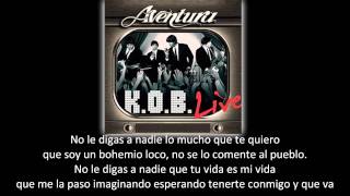 Aventura - Mi Corazoncito (lyric - letra)