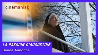 La passion d'Augustine - Bande annonce