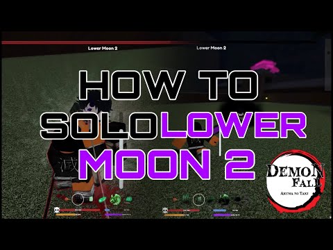 How To Solo Lower Moon 2 | DemonFall