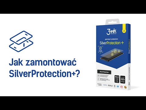 3mk – SilverProtection+ – Jak zamontować?
