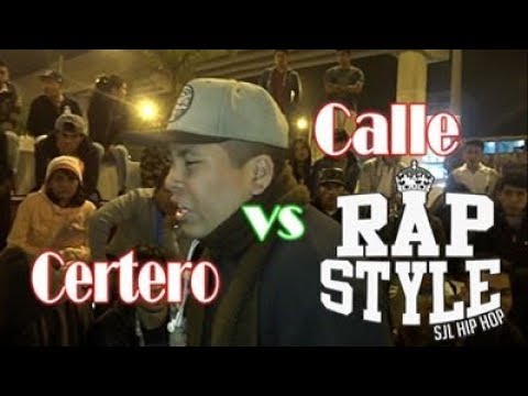 CERTERO vs CALLE -4tos- RAPSTYLE Audición "Dilo Rimando"
