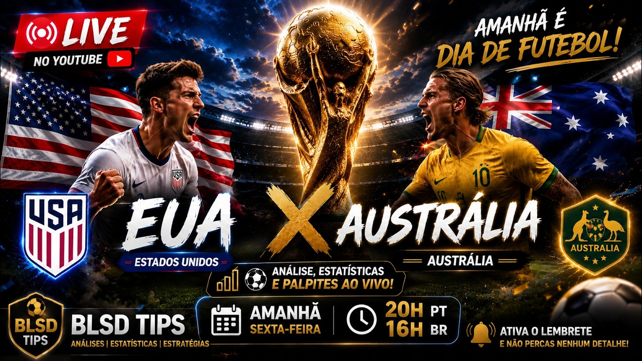 🔴 EUA x Austrália AO VIVO | Análise Completa, Estatísticas e Prognósticos | Mundial 2026