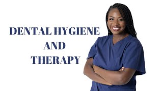 Dental Therapy