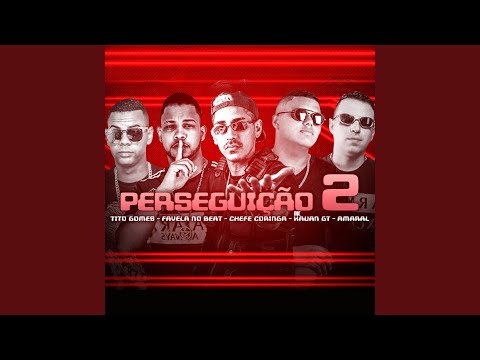 Perseguição, Pt. 2