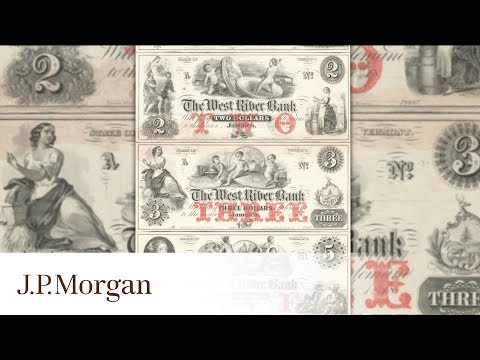 History of U.S. Currency | History is Our Story | J.P. Morgan
