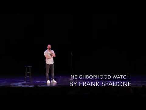 Frank Spadone - Neighbourhood Watch