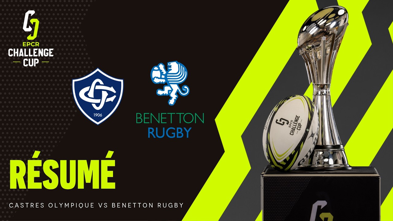 Résumé - Castres Olympique v Benetton Rugby │ EPCR Challenge Cup 2026/27
