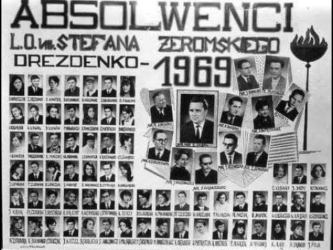 Wspomnień czar matura 1965-69 Drezdenko Liceum ogólnokształcące im. S.Żeromskiego
