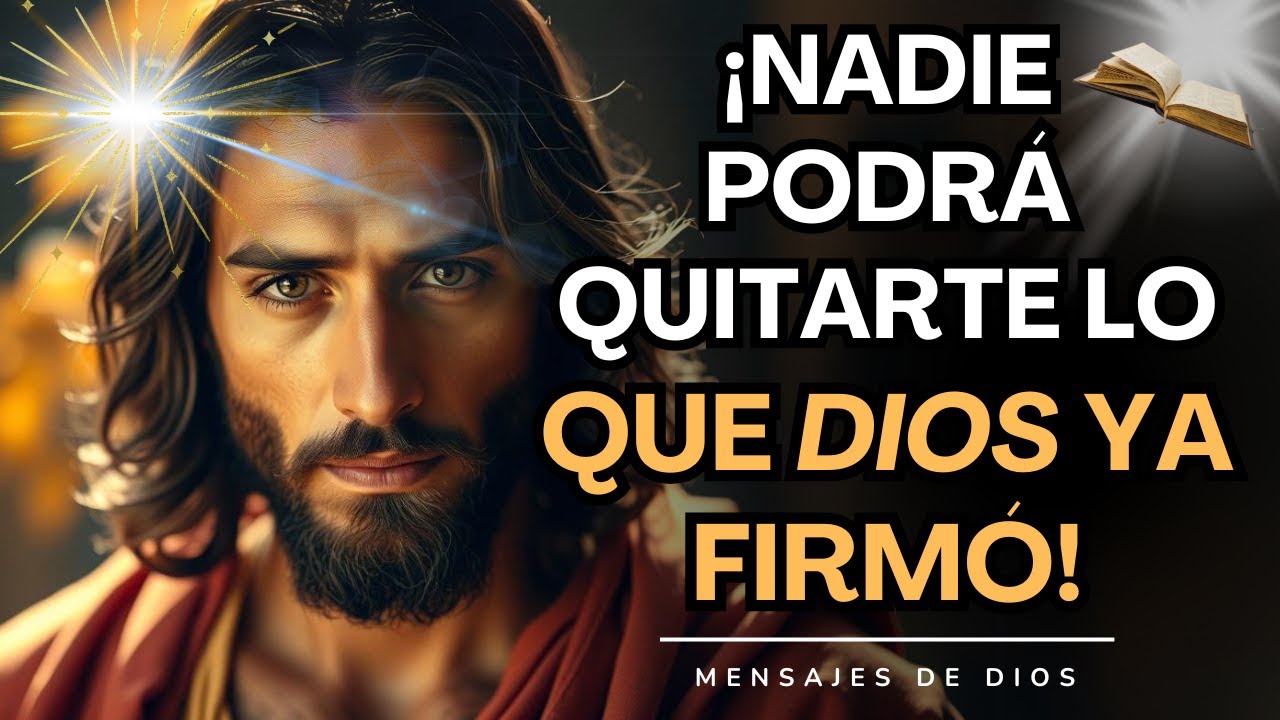 DIOS TE DICE HOY: ¡NO OLVIDES ESTO! NADIE PUEDE QUITARTE LO QUE ÉL TE PROMETIÓ | MENSAJES DE DIOS