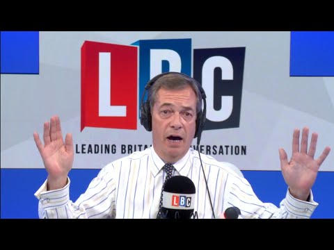 The Nigel Farage Show: Theresa May must chuck Chequers. LBC - 20th Sept 2018