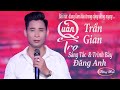 Quán Trọ Trần Gian Đăng Anh Bài Hát Về Cuộc Sống Khiến Bao Người Suy Ngẫm