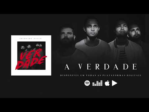 A Verdade - Primeiro Passo