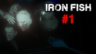 Iron Fish Gameplay - Part 1 - Walkthrough (No Commentary)