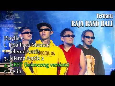 Terbaru ‼️‼️ Raja Band Bali (playlist)