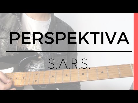Kitarska lekcija - S.A.R.S. - Perspektiva (#47)