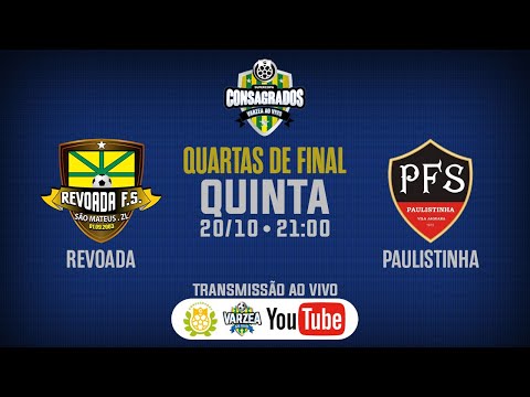Revoada FS x Paulistinha FS • Quartas de Final • Supercopa Consagrados/Varzea ao Vivo