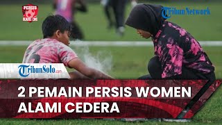 Persis Hari Ini: 2 Penggawa Persis Women ALami Cedera Pangkal Paha, Kini Jalani Recovery