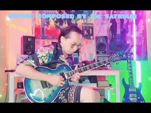 Tribute to a classic song: Crying composed by Joe Satriani. Final Part.