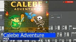 MSX -=Calebe Adventure=-