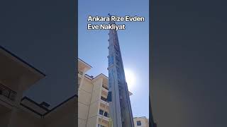 Ankara Rize Evden Eve Nakliyat