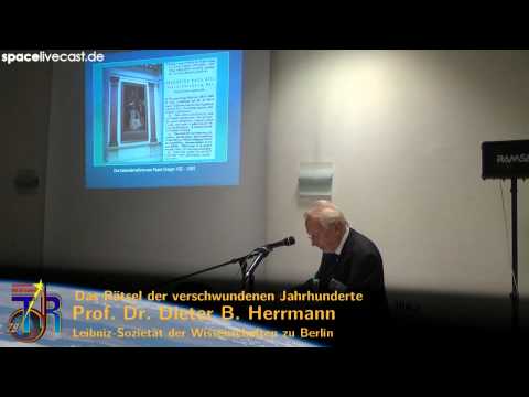 Das Rätsel der verschwundenen Jahrhunderte   Prof  Dr  Dieter B  Herrmann