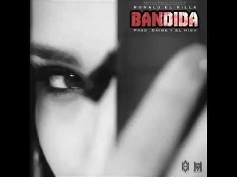 Ronald El Killa - Bandida