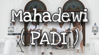 Download lagu Mahadewi (PADI Cover) | The Friends Band | Wedding Band Bali mp3