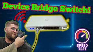 Ubiquiti Device Bridge Switch – Faster Than It Looks!