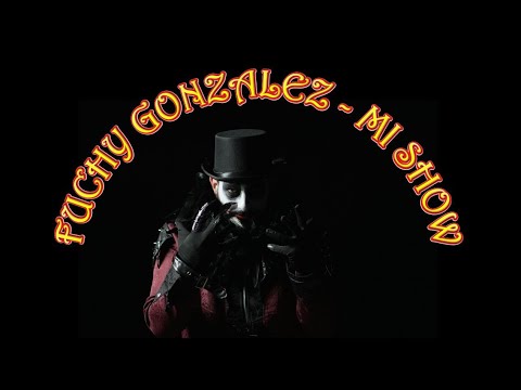 Fuchy - Mi Show (Video Oficial)