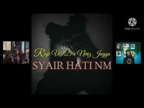 Rinji V01D x Neriz Jagga _ Syair Hati NM