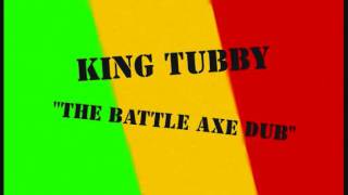 The Battle Axe Dub - King Tubby